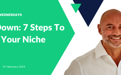 Niche Down: 7 Steps To Finding Your Niche